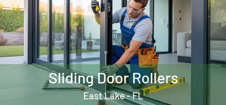 Sliding Door Rollers East Lake - FL